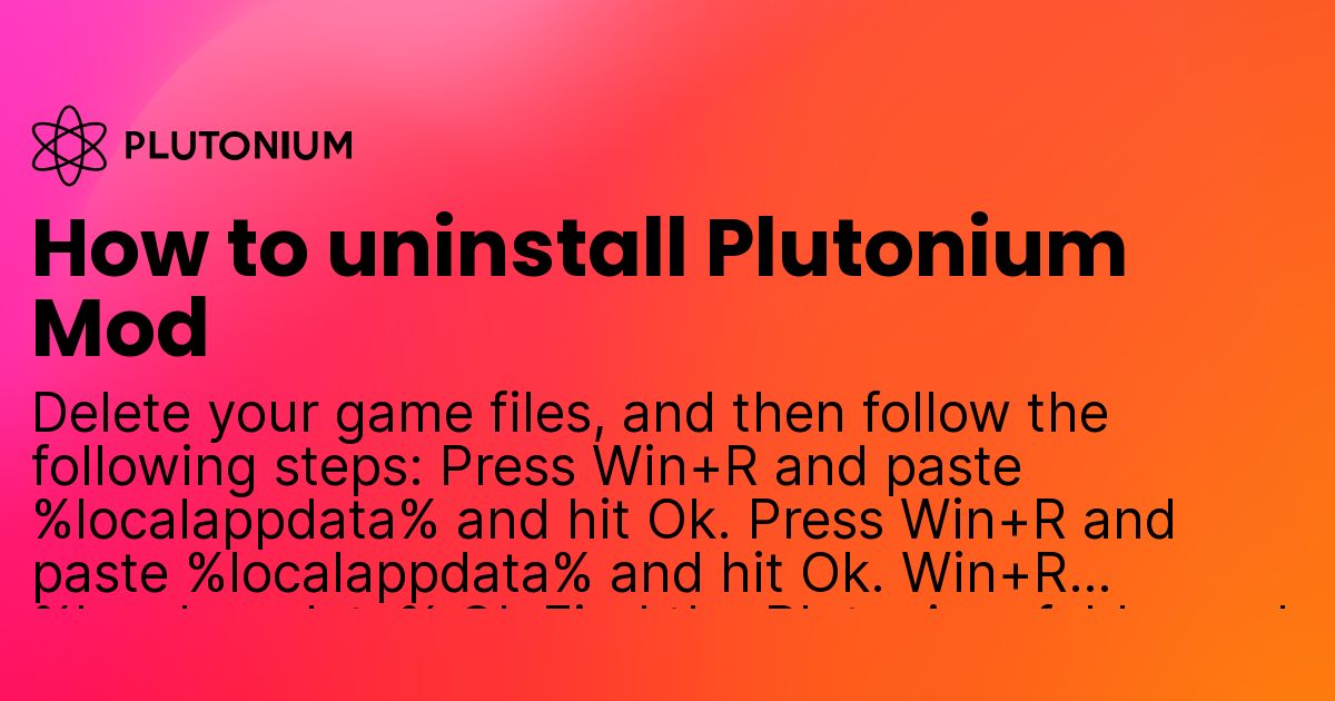 How To Uninstall Plutonium Mod - Plutonium Project